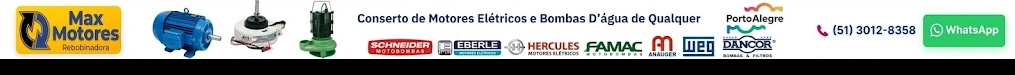Max Motores Rebobinadora - Conserto de Motores Elétricos e Bombas D'Água de Qualquer Marca e Potência - Porto Alegre